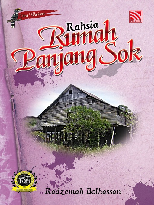 Title details for Rahsia Rumah Panjang Sok by Radzemah Bolhassan - Available